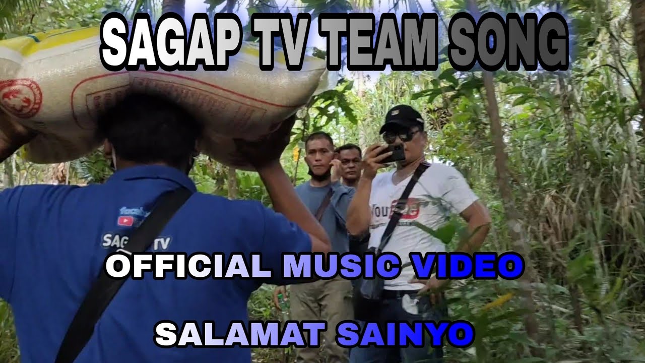 SALAMAT SAINYO By Jilboy Official Team Song SAGAP TV