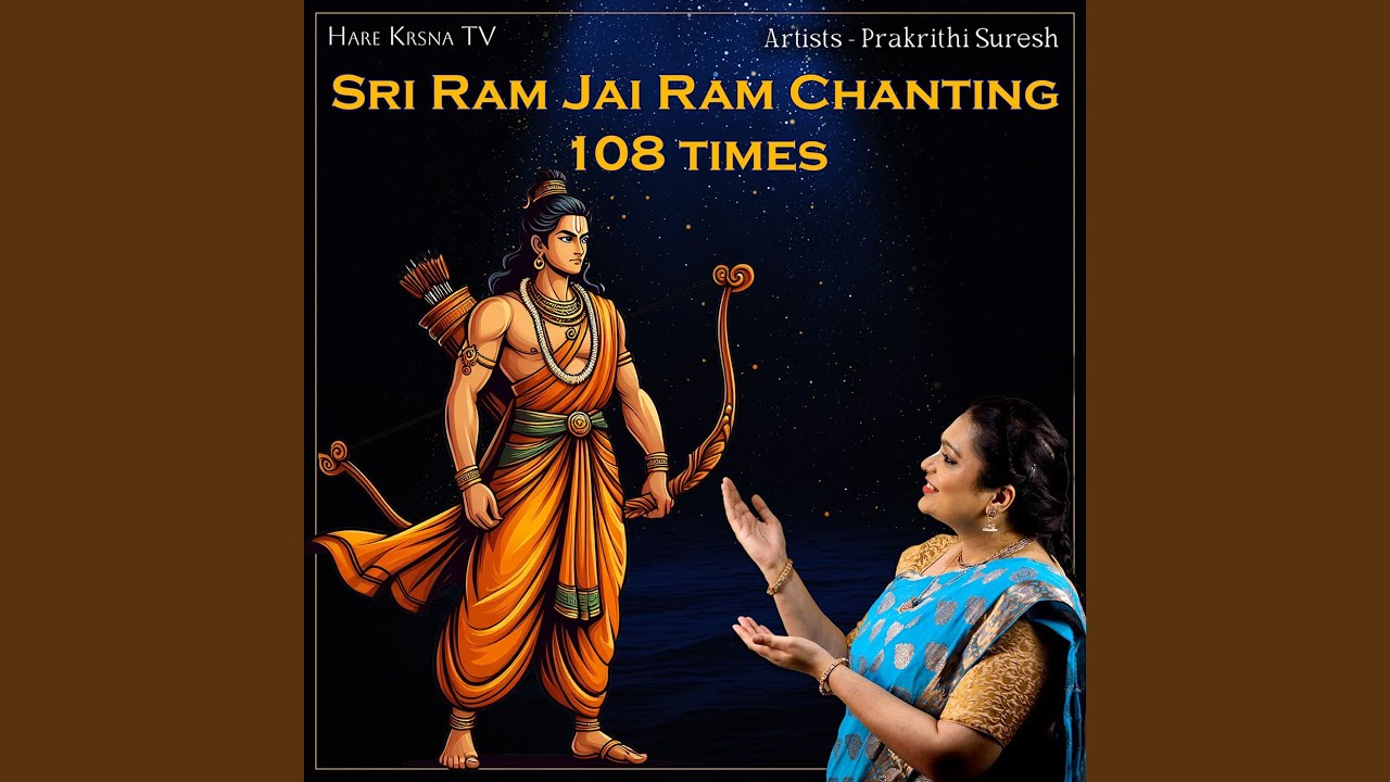 Sri Ram Jai Ram Chanting 108 Times