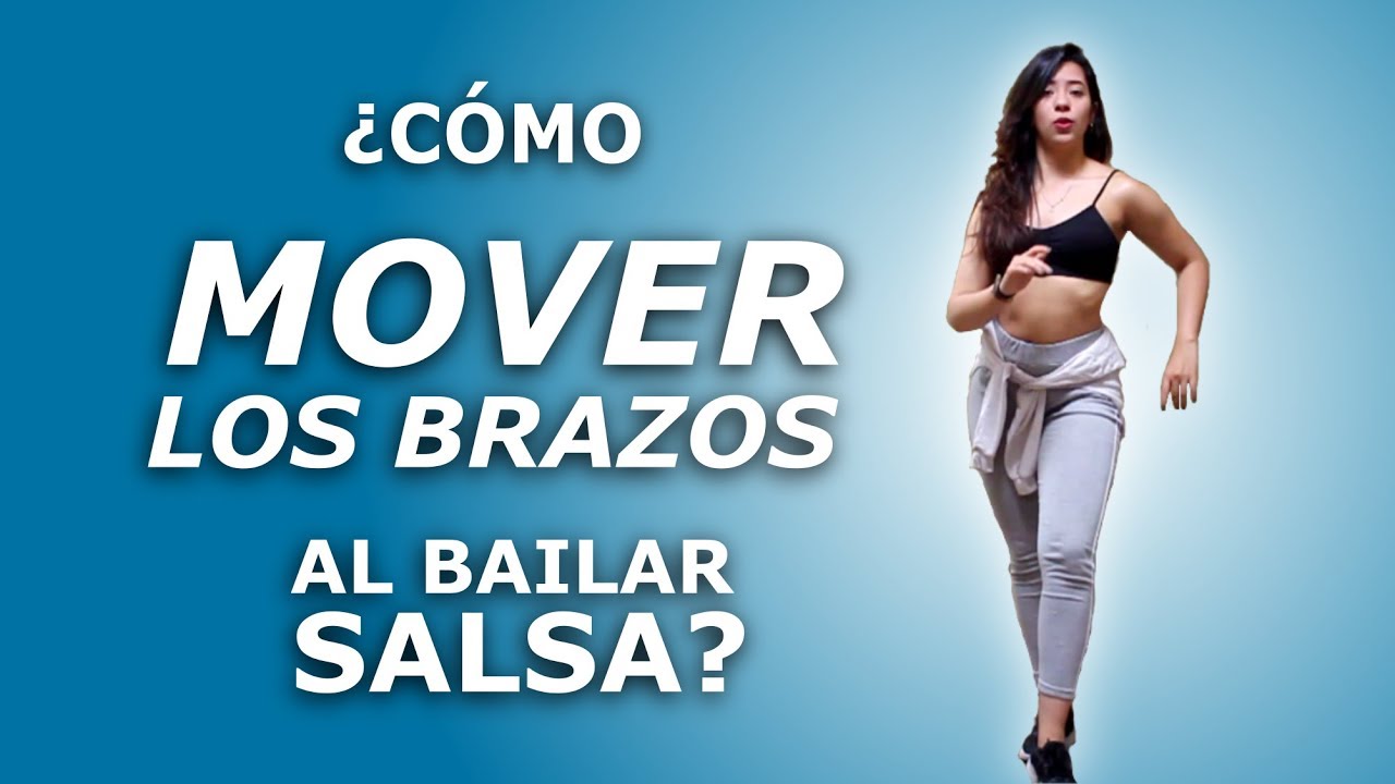💃▶️ ¿Cómo mover los brazos en Salsa? Hombres y mujeres [¡PASO A PASO!]