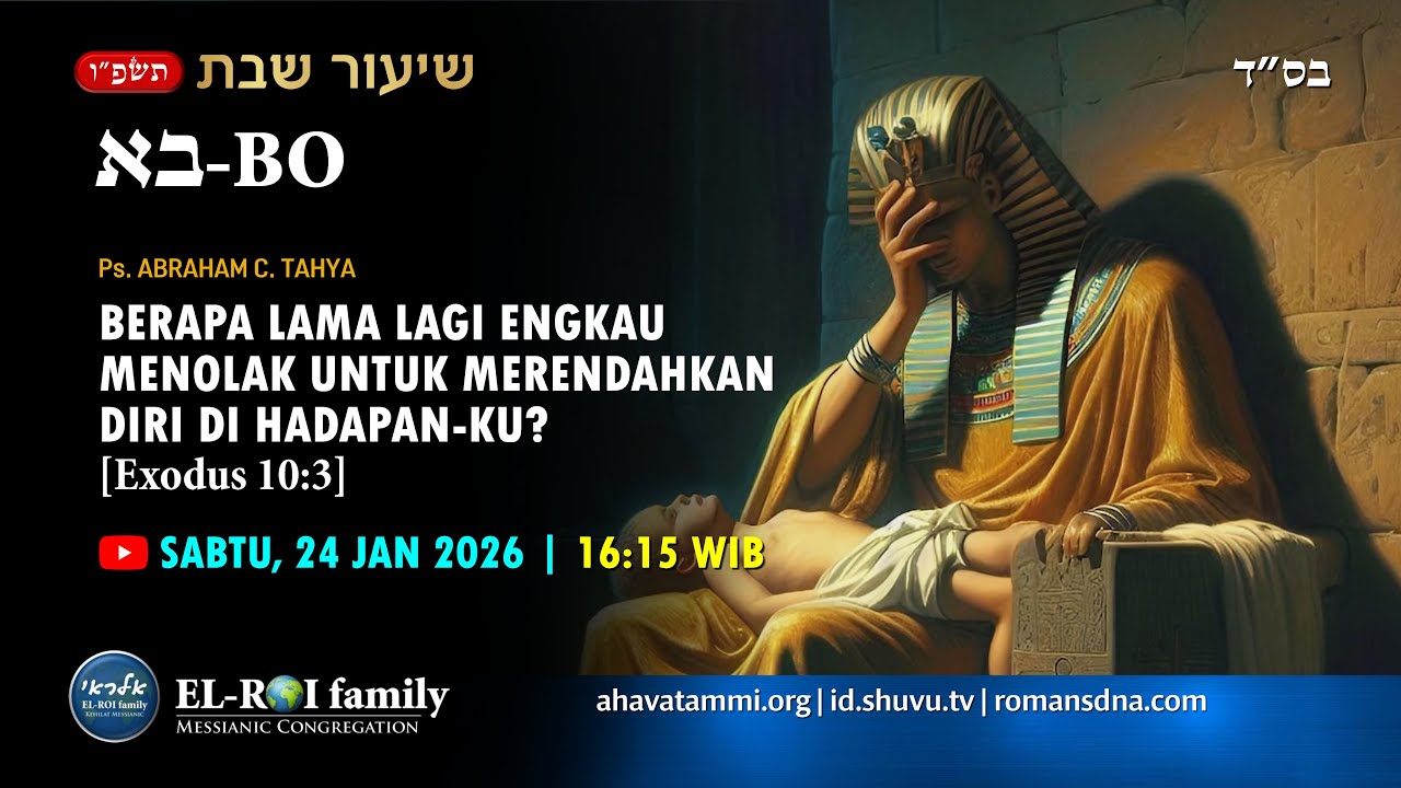 Kehilat ELROI family | Shiur Shabbat Bo 5786 | 24 Januari 2026