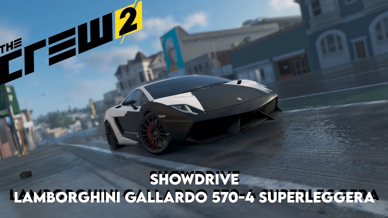Lamborghini Gallardo 570-4 Superleggera Showdrive | The Crew 2