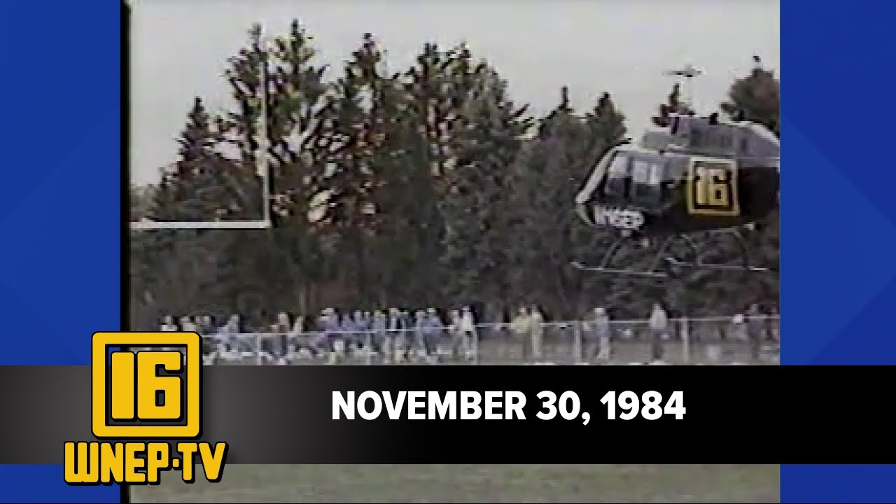 Newswatch 16 for November 30, 1984 | From the WNEP Archives