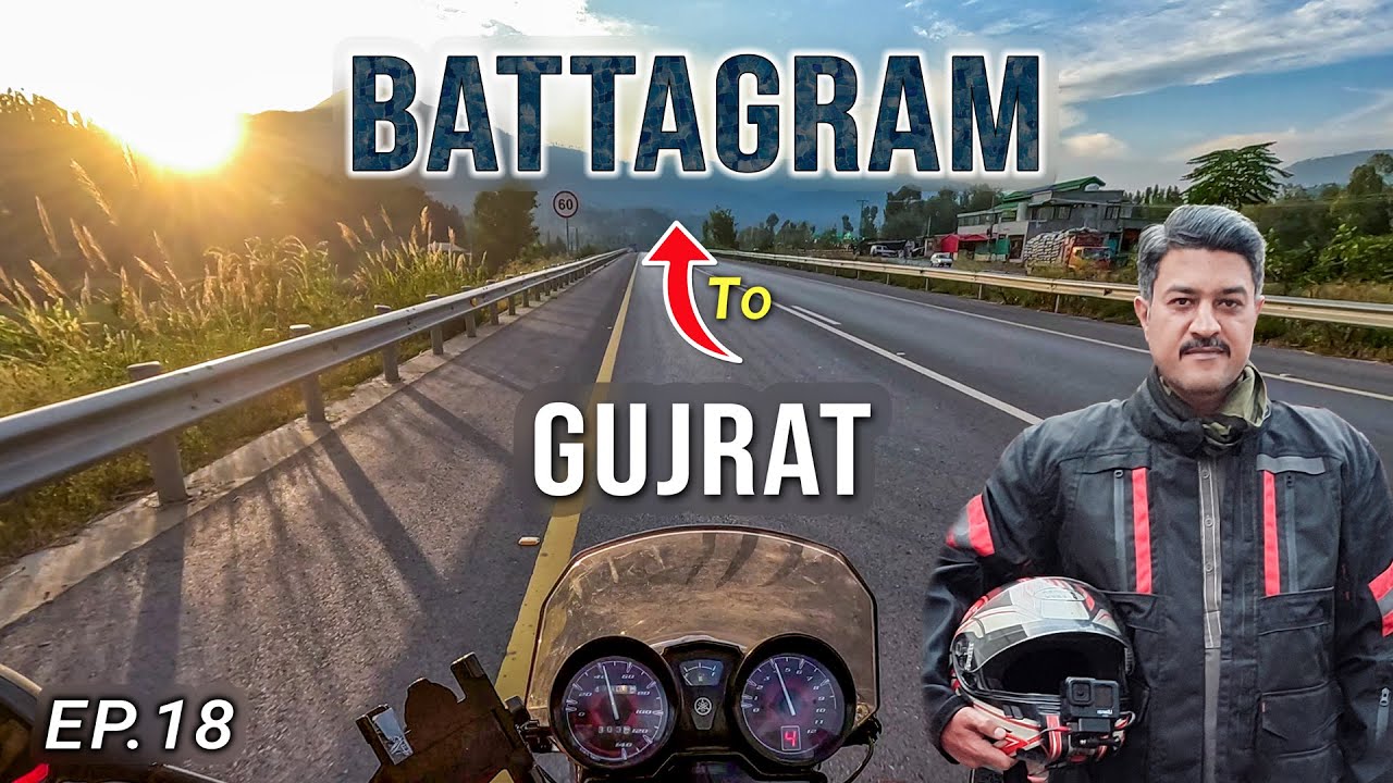 Epic Solo Adventure begins | Gujrat to Battagram | Himalayas | North Pakistan Bike Tour | Ep-18