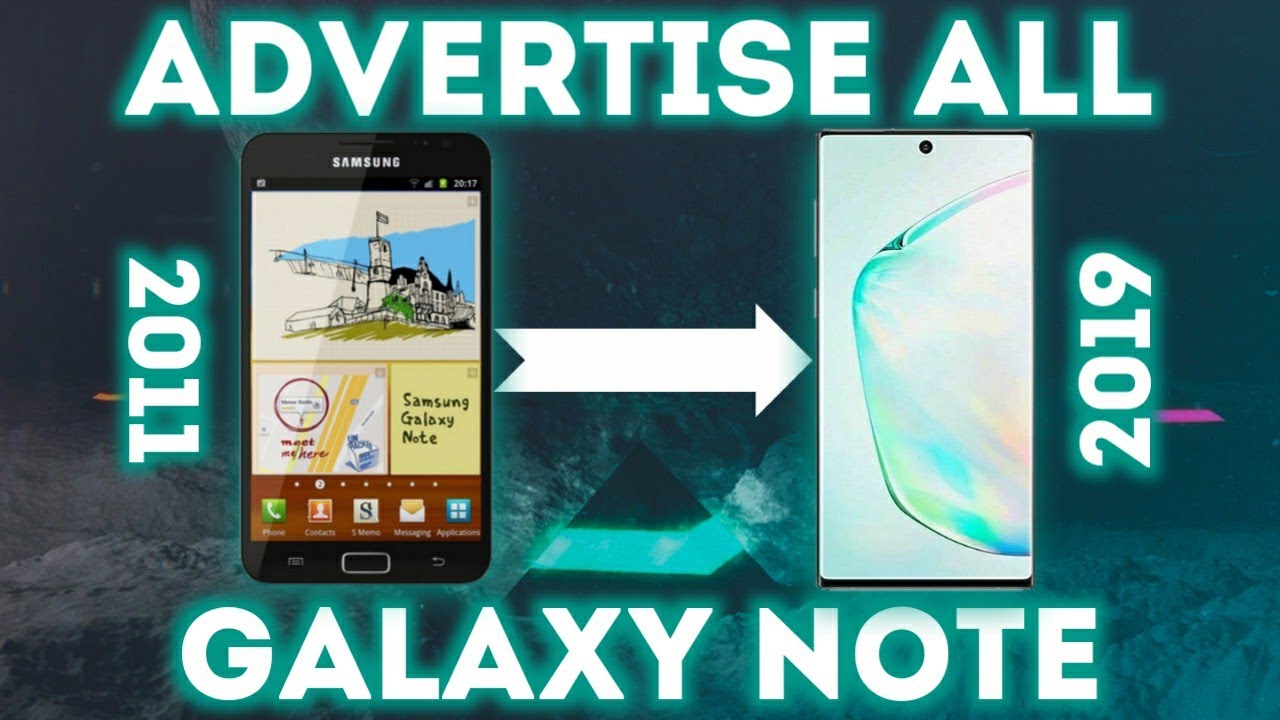 РЕКЛАМЫ ВСЕХ SAMSUNG GALAXY NOTE (2011-2019)