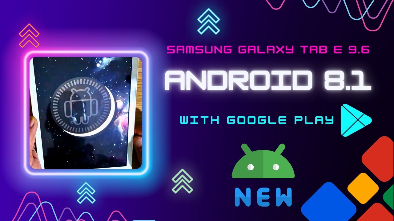 Как установить Android 8.1 на Samsung TAB E 9.6 SM-T560