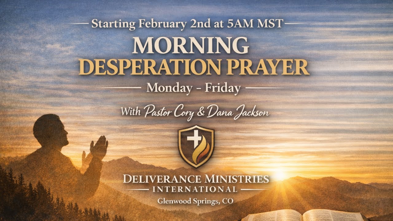 Morning Desperation Prayer