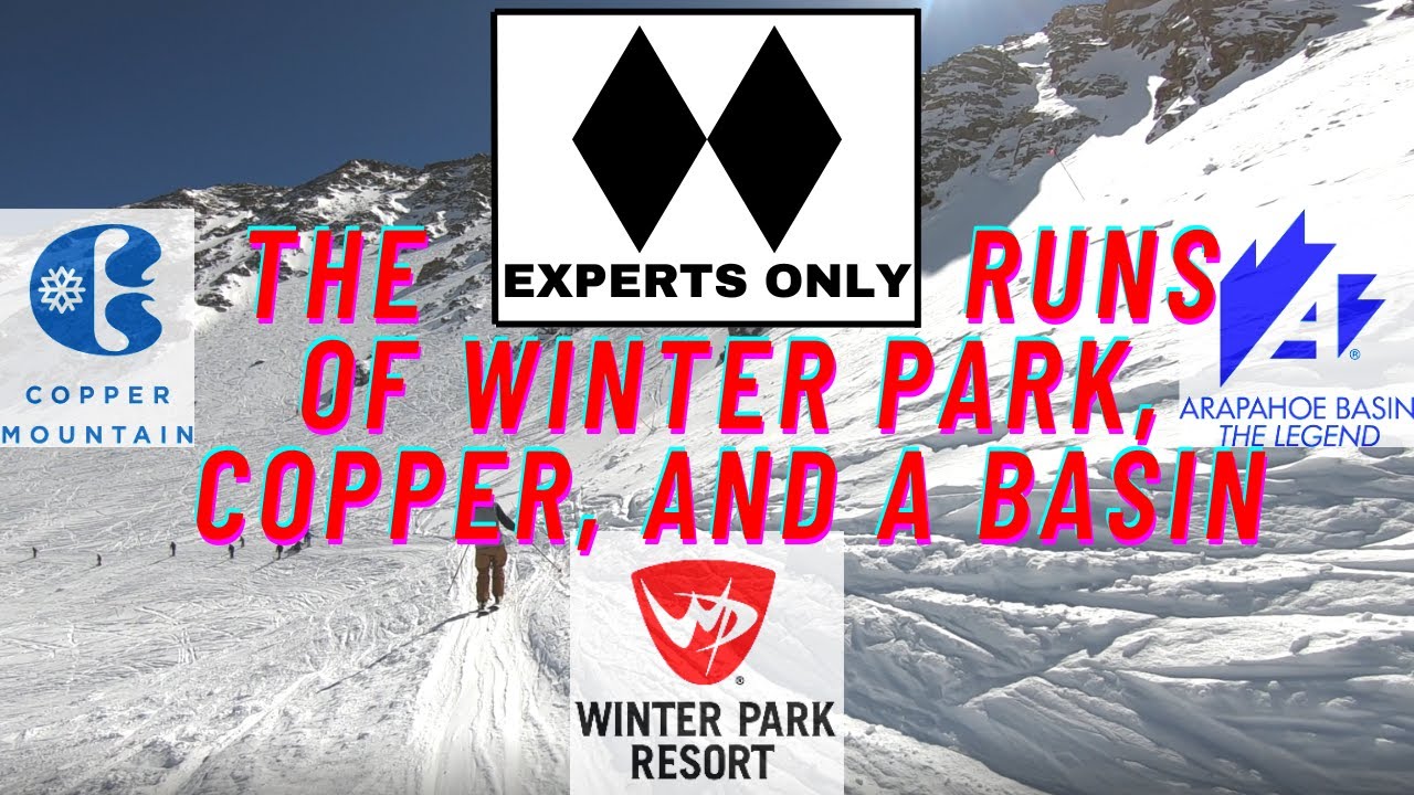Colorado Skiing Guide: The Double Black Diamonds of Winter Park, Copper, and A Basin (GOPRO)