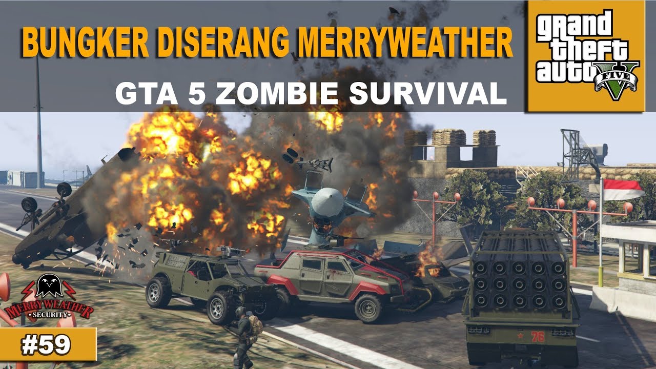GTA 5 ZOMBIE SURVIVAL - PERANG PART 1 #59