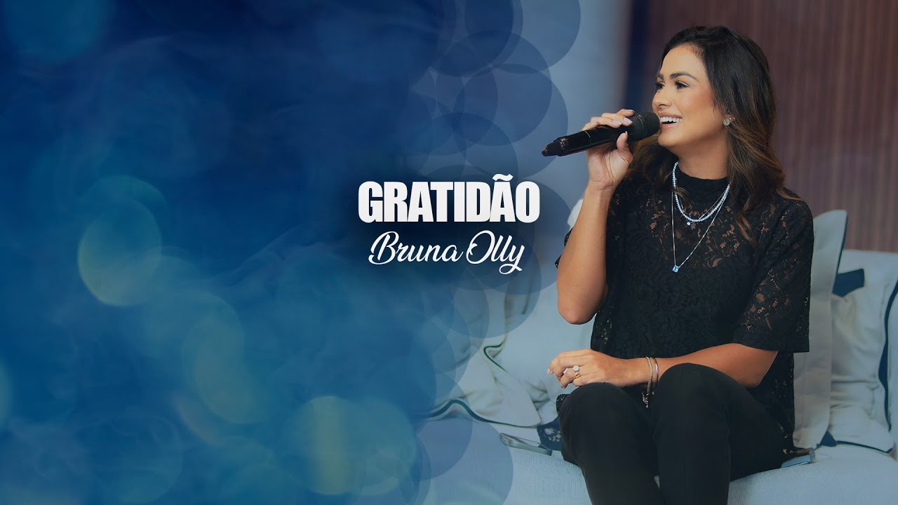 Gratidão - Bruna Olly