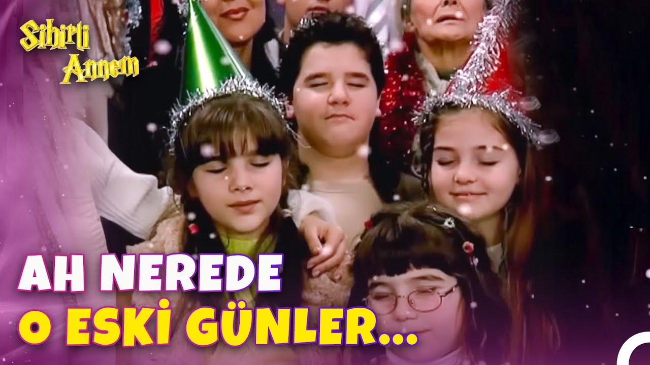Eskiden Her Şey Daha Güzeldi - Sihirli Annem