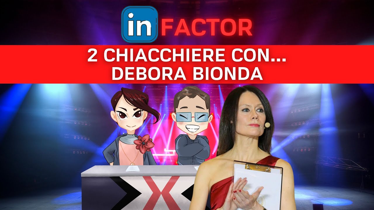 127&deg; Puntata InFactor: Leadership al femminile? Ne parla Debora Bionda