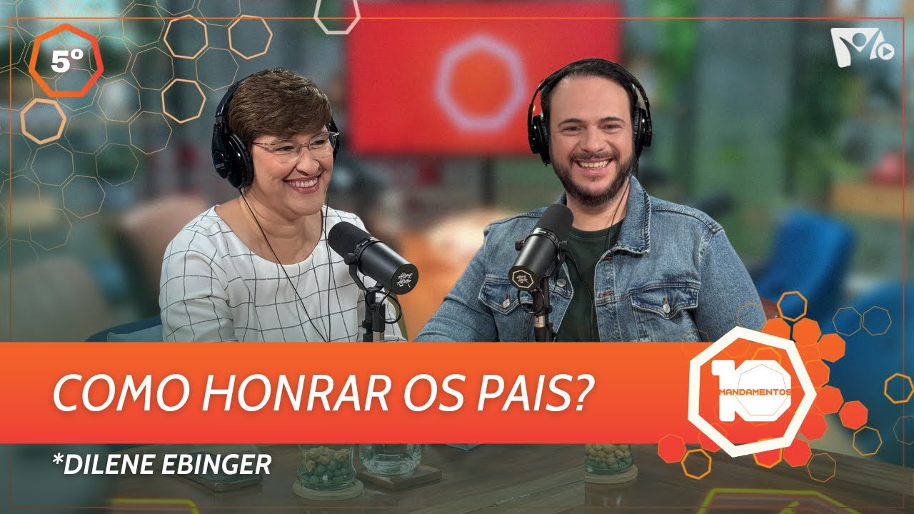 Como honrar pai e mãe? | Dilene Ebinger | HOPE HOUR | #10mandamentos