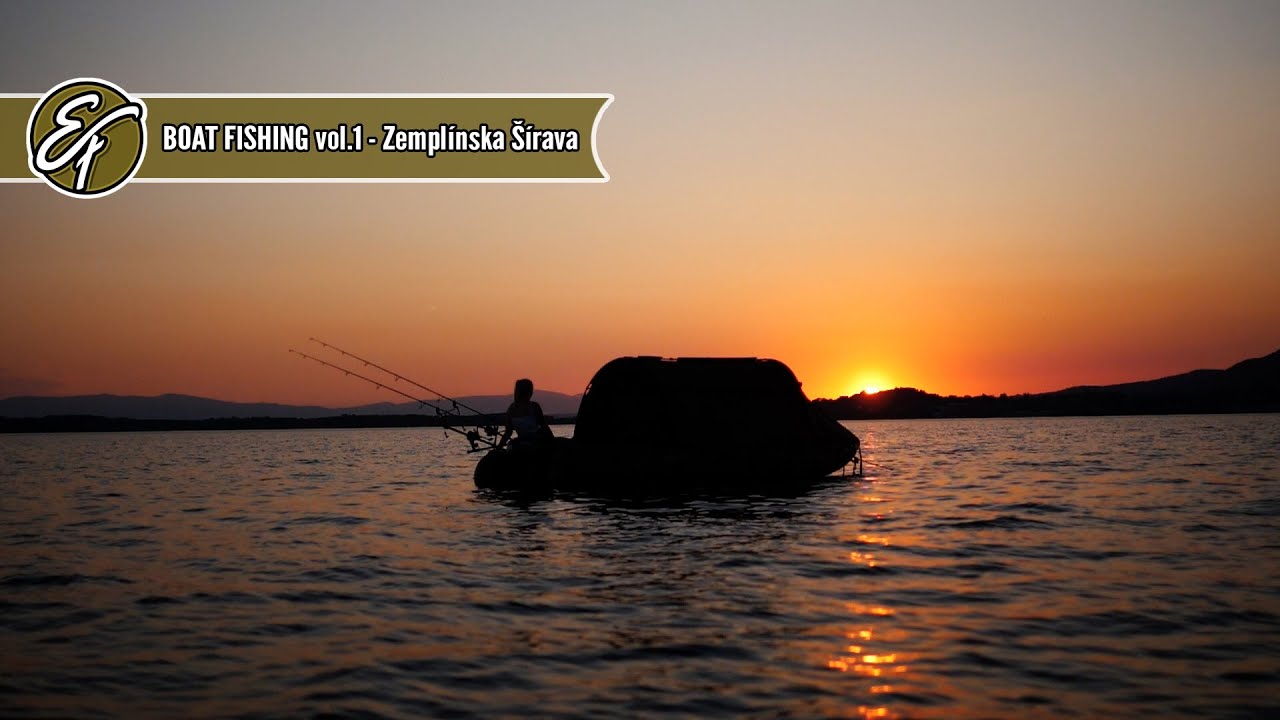 BOAT FISHING vol. 1 - Zemplínska Šírava Slovakia