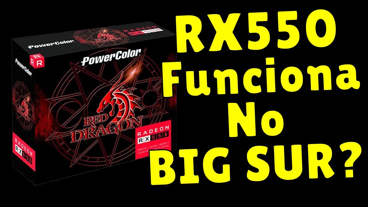 RX 550 LEXA FUNCIONA NO HACKINTOSH? PROCESSO DE ATIVAÇÃO DA ACELERAÇÃO GRÁFICA BIG SUR MONTEREY