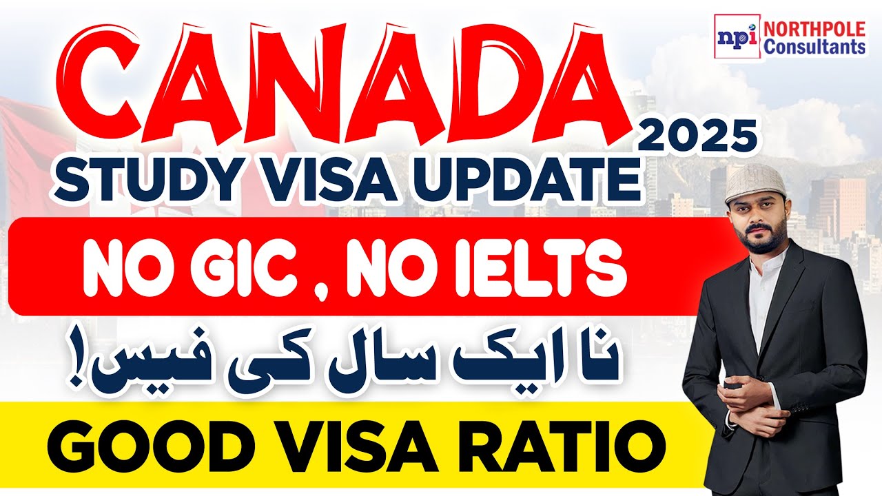 Study in Canada updates 2025 | No GIC | No IELTS | Canada Study Visa Updates | #canada #canadavisa