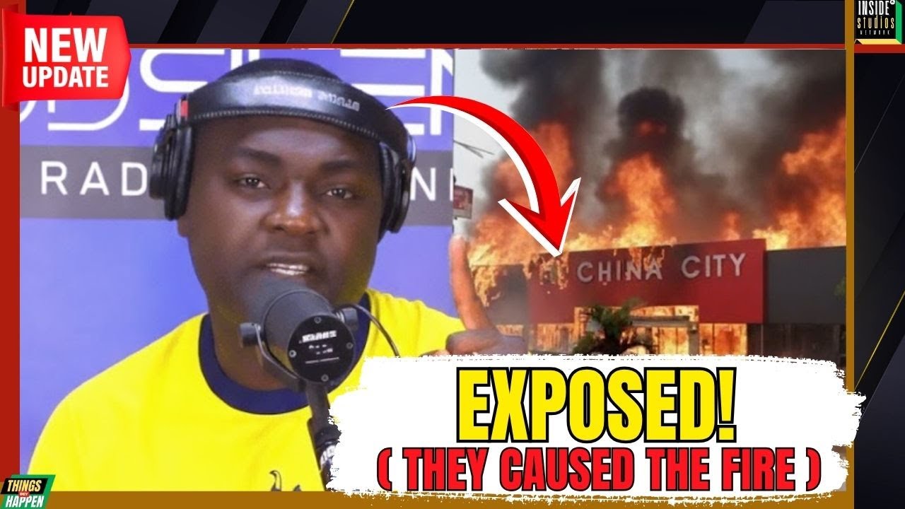 Kevin Taylor Drops SHOCKING Secrets About China City Mall Fire & Hidden Chinese Operations in Ghana!