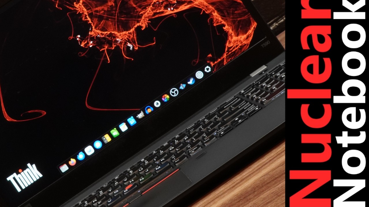 Lenovo ThinkPad T590 - Nuclear Review