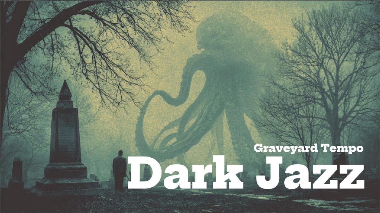 Graveyard Tempo | Dark Jazz Noir