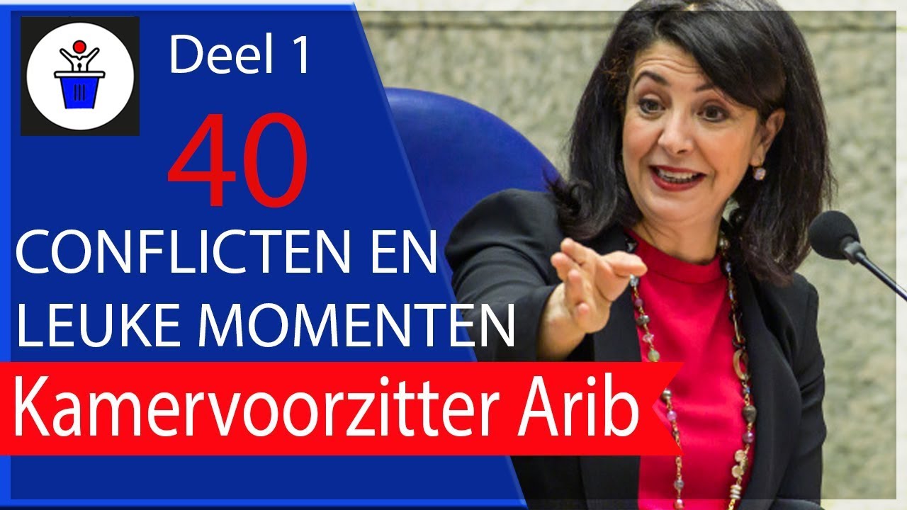 Leukste Momenten Khadija Arib Tweede Kamer Voorzitter 2019-Heden