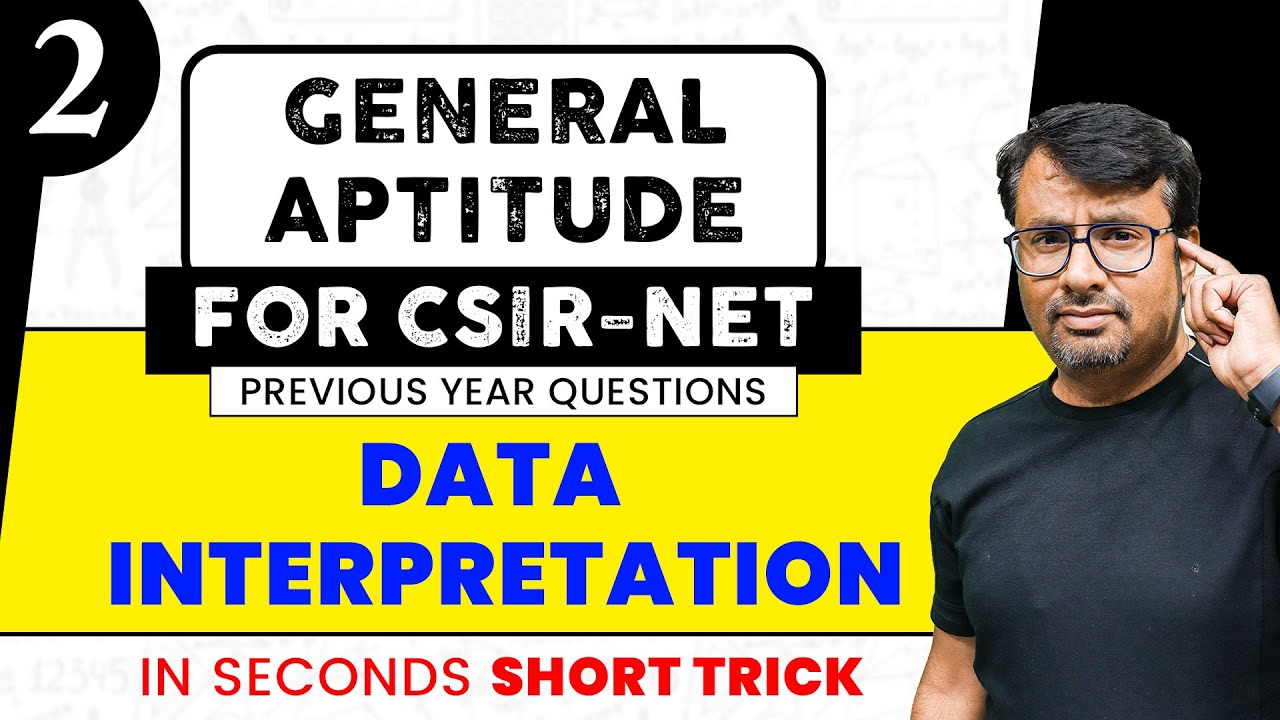 Data Interpretation | CSIR NET Part-A | Life Science/Chemistry /Physics/Maths/CSIR NET 2018