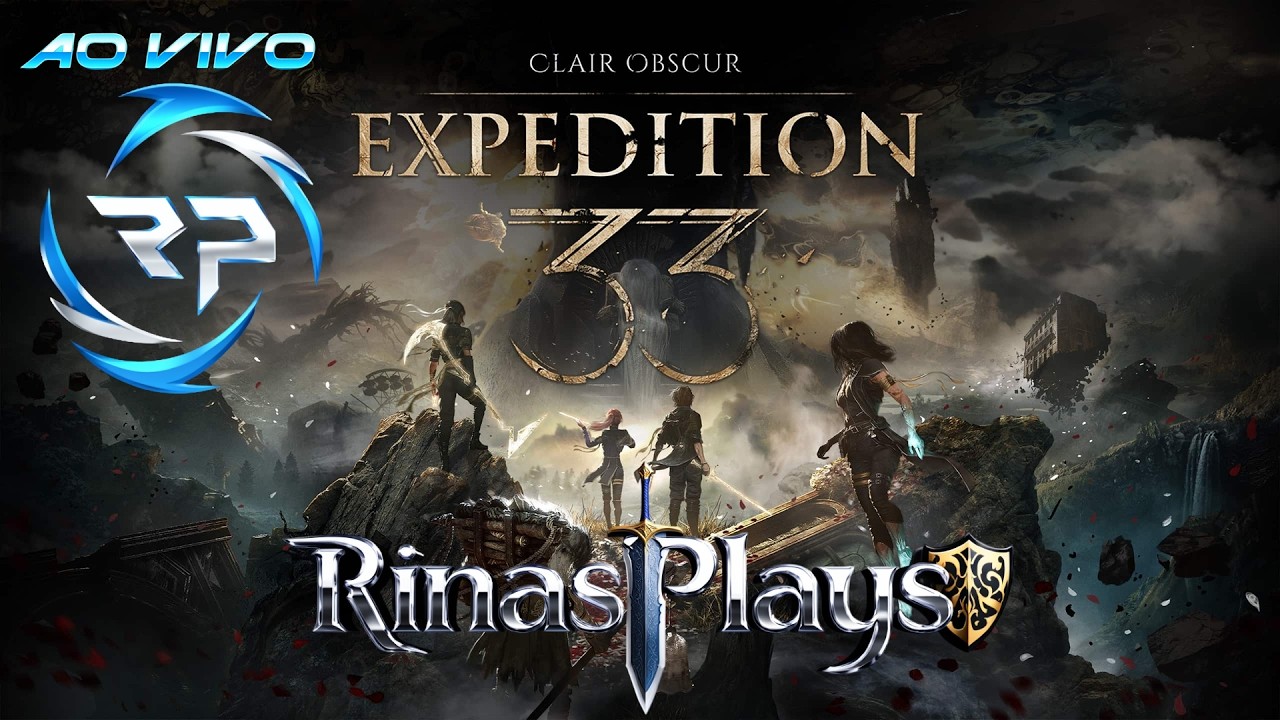 Clair Obscur: Expedition 33. LIVE BR | !Rinasplays. Primeira vez no game, (SEM SPOILER)