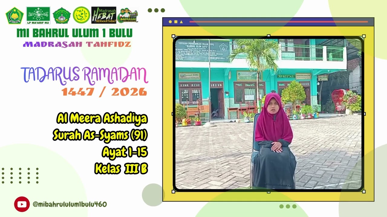 Tadarus Ramadan_Surah Asy-Syams(91)_Ayat 1-15_Oleh Al Meera Ashadiya_MI Bahrul Ulum 1 Bulu