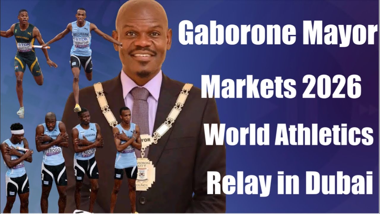 Gaborone Mayor Leads Global Pitch for 2026 World Athletics Relay in Gaborone,Botswana 
