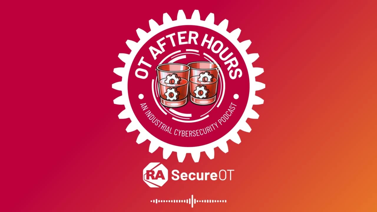What's in a Name? | OT After Hours - An OT Security Podcast | Rockwell SecureOT