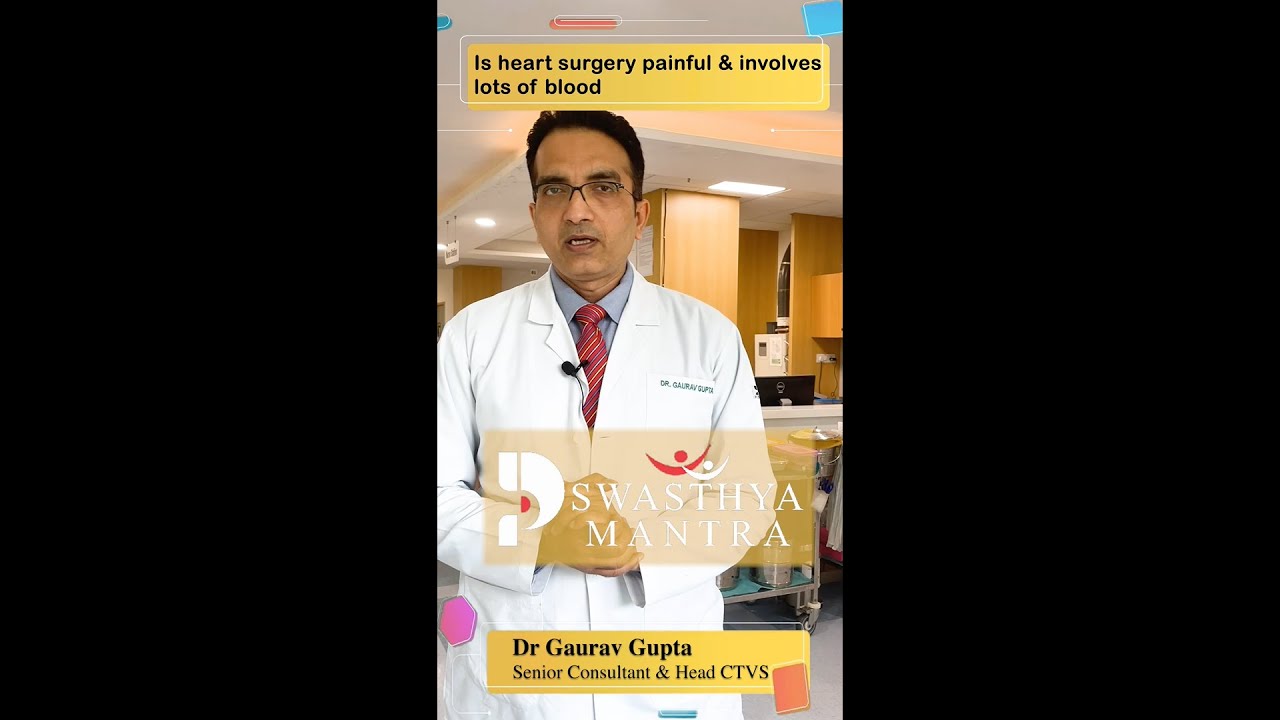Is heart surgery painful & involves lots of blood | Painless Heart Surgery | PSRI Hospital