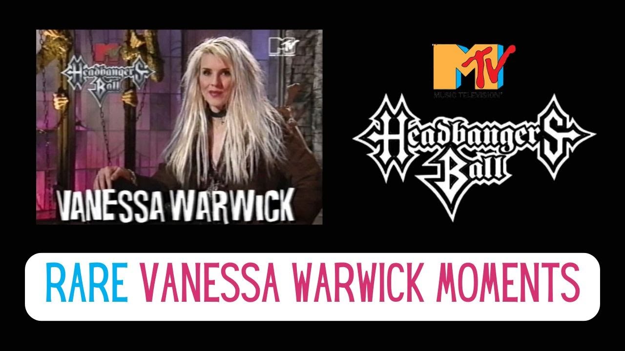 Vanessa Warwick - MTV Headbanger's Ball Highlights (Rare Compilation)