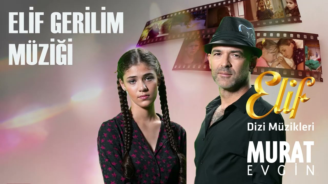Murat Evgin - Elif Gerilim Müziği | Elif Dizi Müzikleri