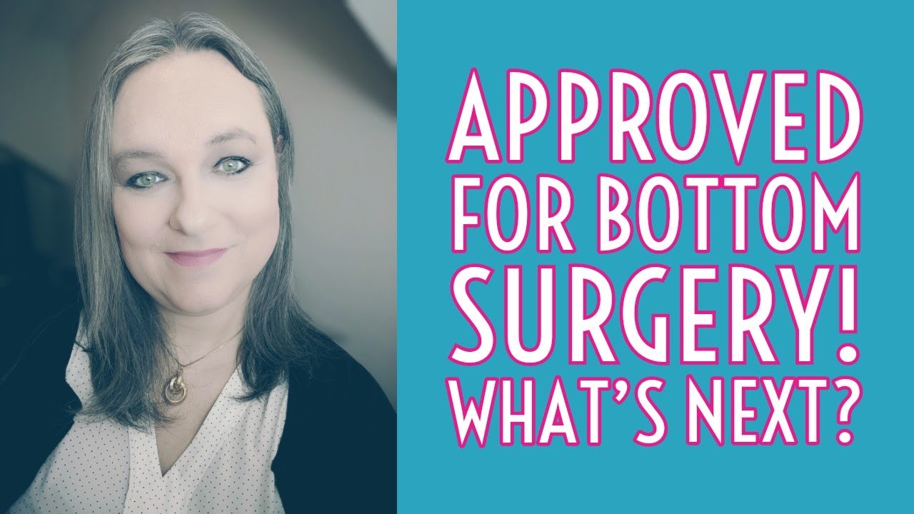 TRANSGENDER BOTTOM SURGERY APPROVAL FOR MONTREAL GRS