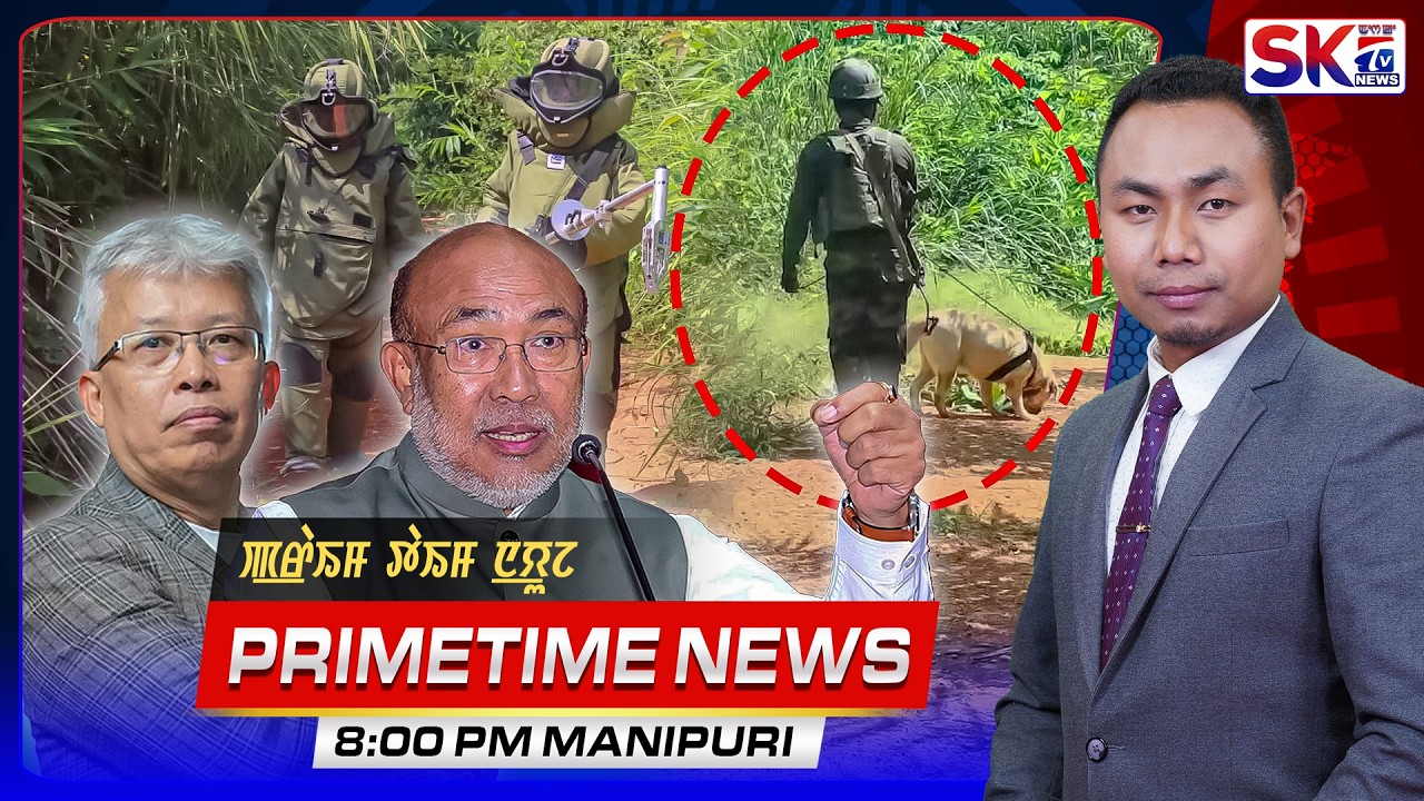 SKTV'S PRIMETIME MANIPURI NEWS [09/10/26 - 08:00 PM] [LIVE]