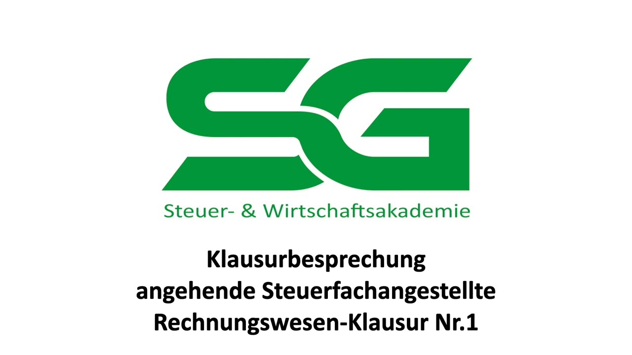 REWE Klausur 1 / Umschulung Steuerfachangestellte | r / SG Steuer- und Wirtschaftsakademie