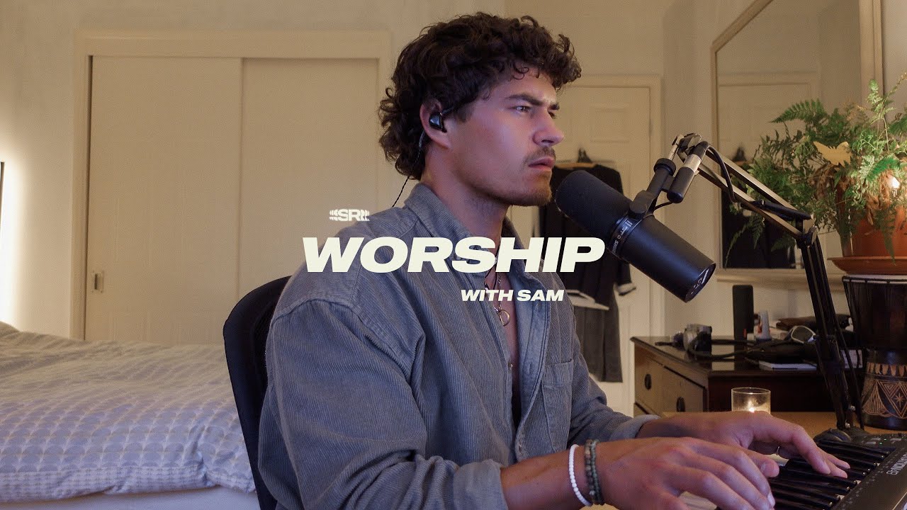 WORSHIP WITH SAM | 26/07/2024 | ft. HILLSONG, BETHEL & PHIL WICKHAM