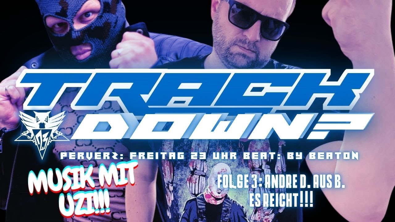 TRACK DOWN FOLGE 3 SCHLUSS ANDRE D TRUNK MUSIC 20.09.2024