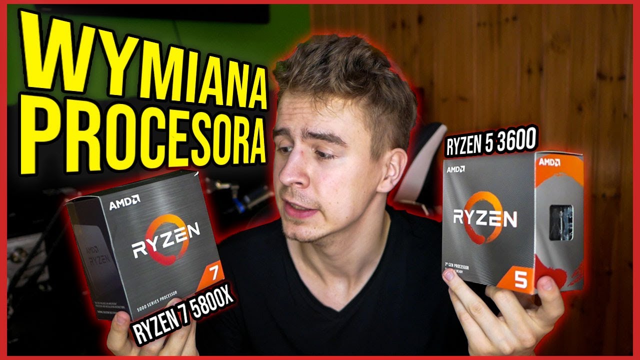 WYMIENIAM PROCESOR NA RYZEN 7 5800X Z RYZENA 5 3600 🔥 Jak wymienić procesor? CPU