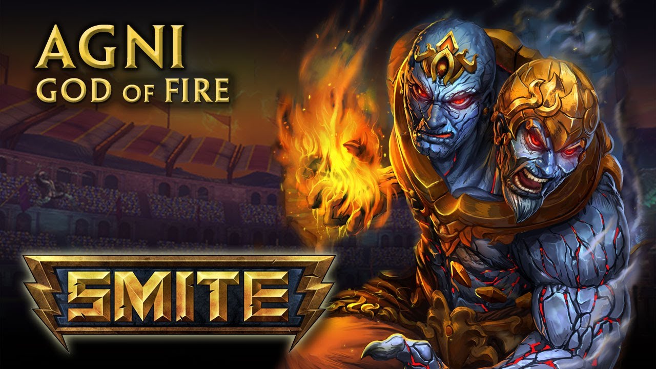 SMITE - God Reveal - Agni, God of Fire