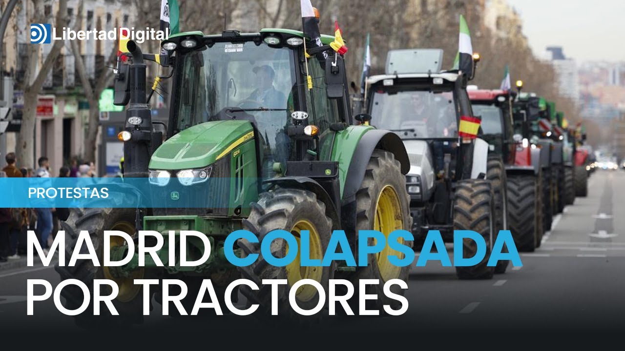 500 tractores llegan a Madrid este miércoles para colapsar la capital