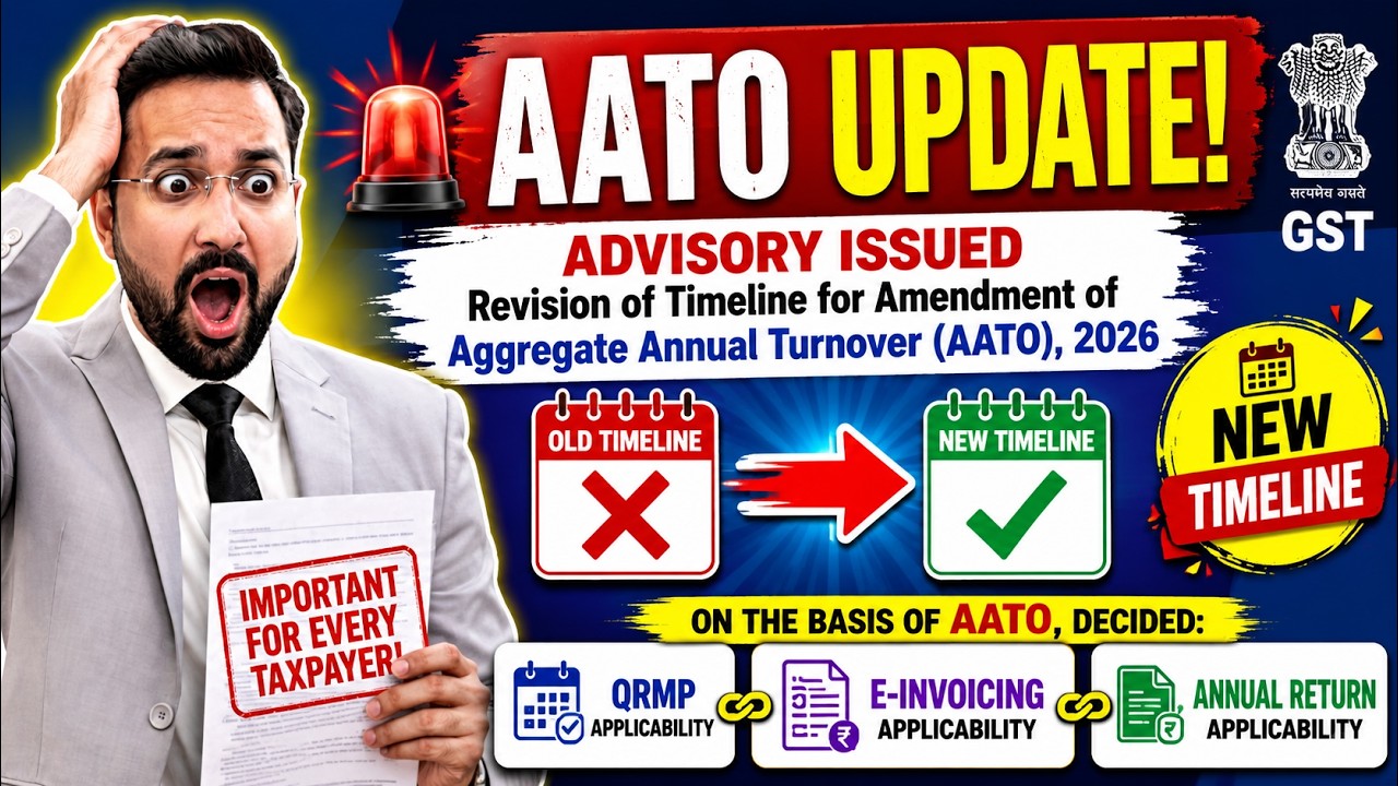 GST Advisory 2026 | AATO Timeline Revised 🚨 Big Impact on QRMP, E-Invoicing & GSTR-9 | Must Watch!
