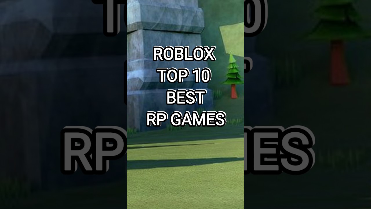 Top 10 Best RP Games You Should play in Roblox (2024)