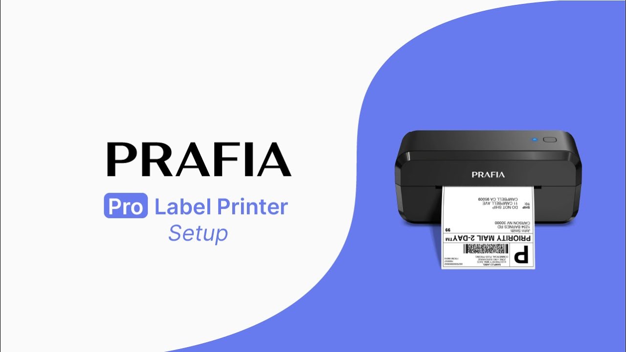Prafia Pro Label Printer - Initial Setup