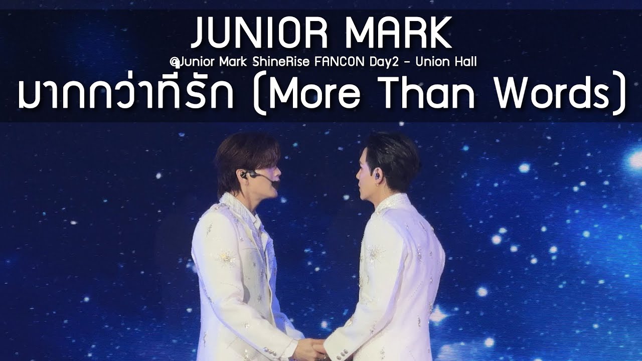 JuniorMark - มากกว่าที่รัก @Junior Mark ShineRise FANCON Day2 - 12 Aug 2025 [4K]