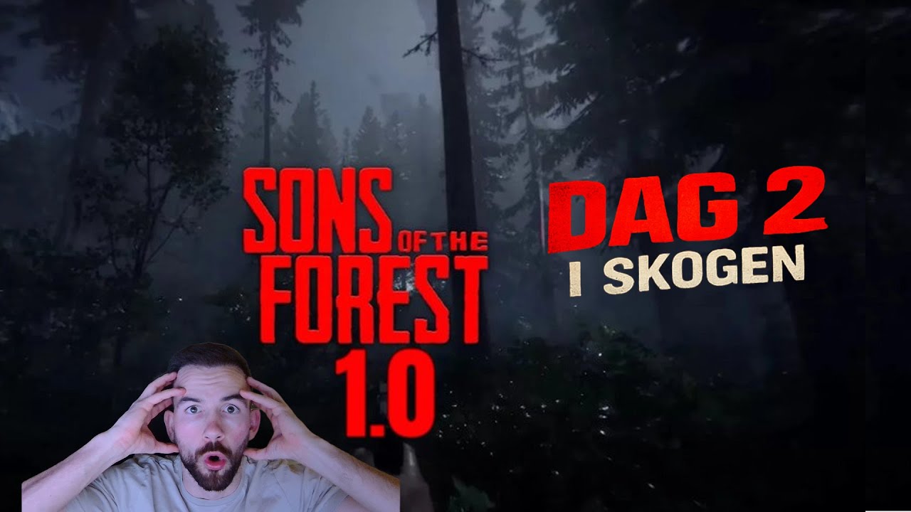 Söner av skogen - Del 2