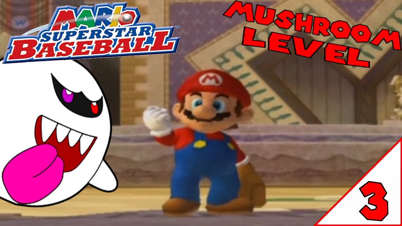 Mario Superstar Baseball: Mushroom Level Pt. 3/4