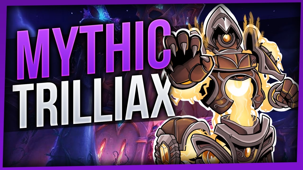 Trilliax | Mythic Nighthold | WoW LEGION [Enhancement Shaman]