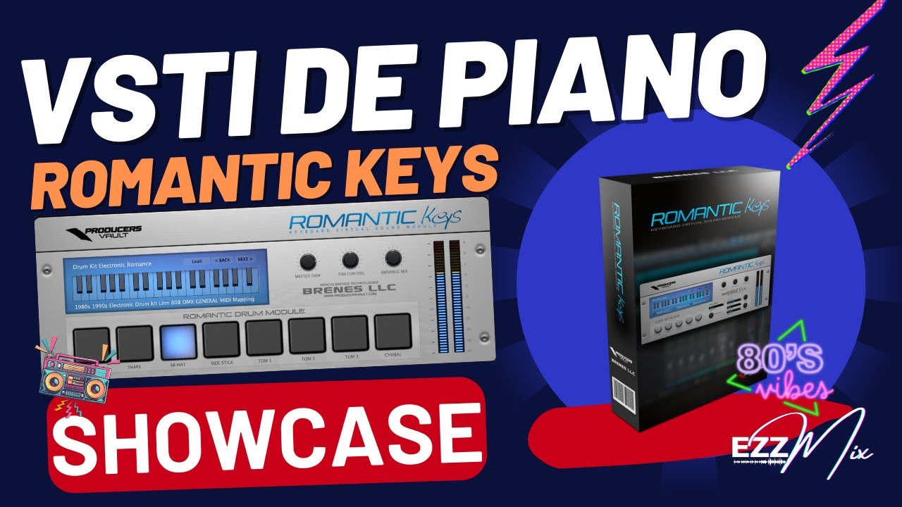 VSTI DE PIANO ROMANTIC KEYS - SHOWCASE!