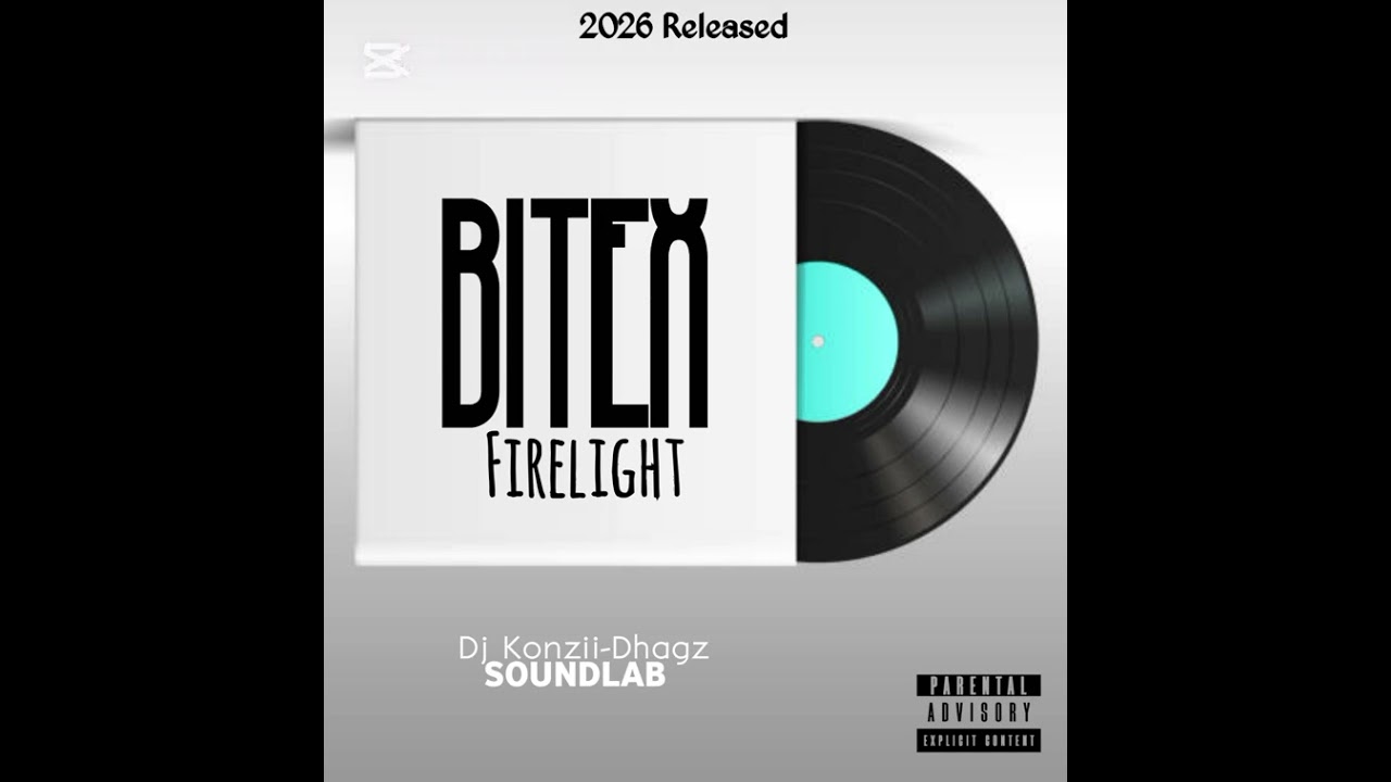 Bitex firelight-(2026)Dj Konzii-Dhagz | Soundlad🎶🇵🇬🔥
