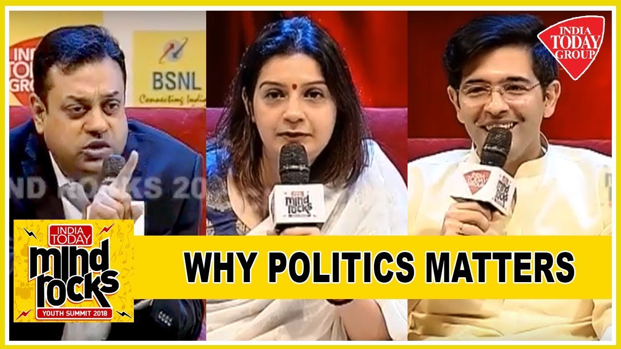 Why Politics Matters: Sambit Patra, Priyanka Chaturvedi & Raghav Chadha Exclusive | Mind Rocks 2018