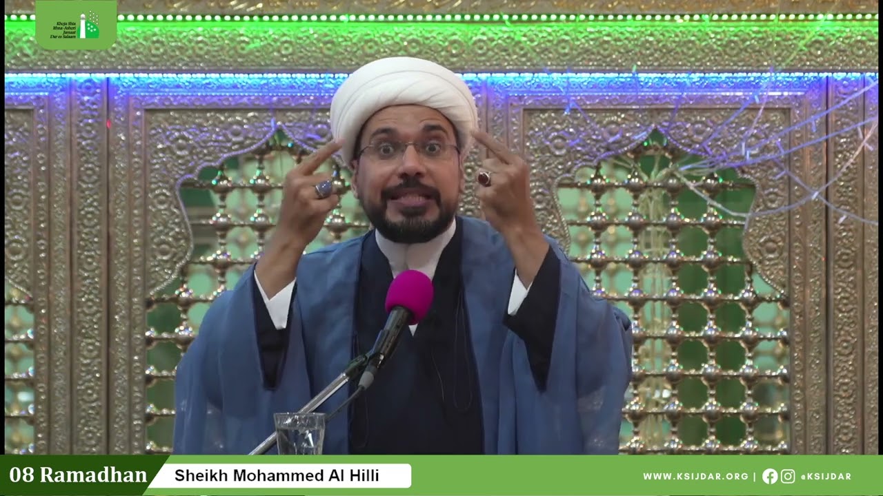 Majlis 08 by Sheikh Mohammad Al Hilli